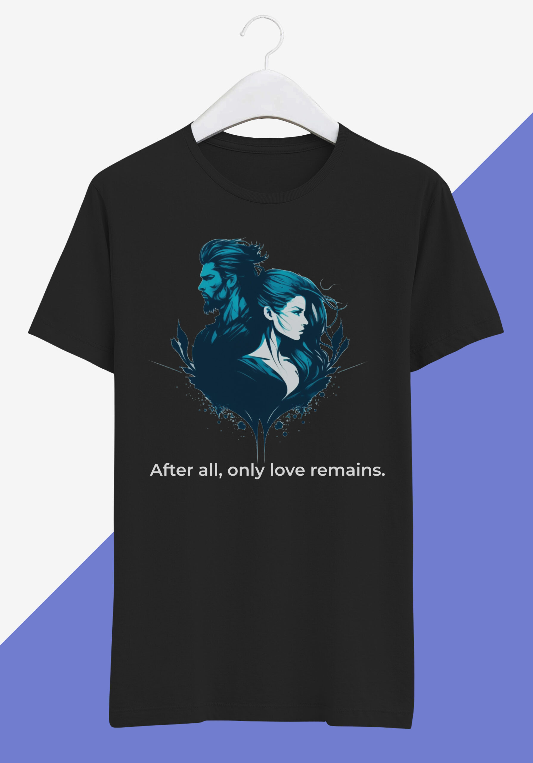 Trippy Shirts T-shirt After All Only Love Remains Short Sleeve T shirt